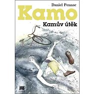 Kamův útěk - Daniel Pennac