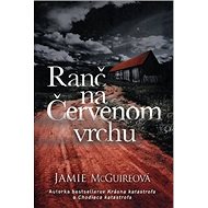 Ranč na Červenom vrchu - Jamie McGuireová