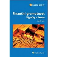 Finanční gramotnost Výpočty v Excelu - Zbyněk Bárta