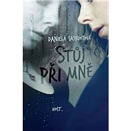 Stůj při mně - Daniela Sacerdotiová