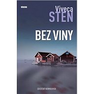 Bez viny: Severský krimiromán - Viveca Sten