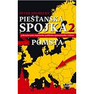 Piešťanská spojka 2: Pomsta - Peter Adamecký