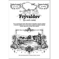 Frývaldov - Rostislav Vojkovský