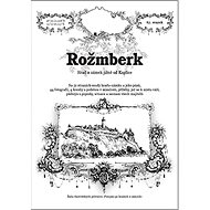 Rožmberk - Rostislav Vojkovský