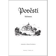 Pověsti Těšínska - 