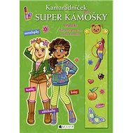 Kamarádníček pro Super kámošky - 
