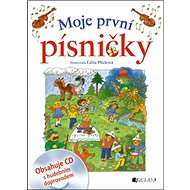 Moje první písničky + CD - Edita Plicková