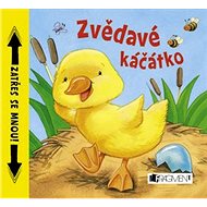 Zvědavé káčátko: Leporelo se zvukem - 