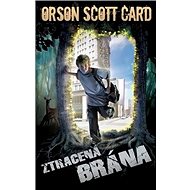 Ztracená brána - Orson Scott Card