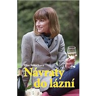 Návraty do lázní - Věra Řeháčková