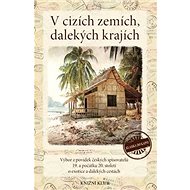 V cizích zemích, dalekých krajích - Lucie Kořínková