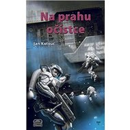 Na prahu očistce - 