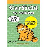 Garfield ve velkém - Jim Davis