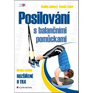 Posilování s balančními pomůckami - Radim Jebavý; Tomáš Zumr