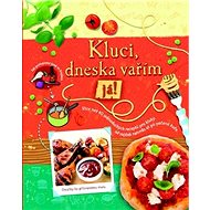 Kluci, dneska vařím já! - 