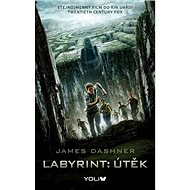 Labyrint: Útěk: 1. díl - James Dashner