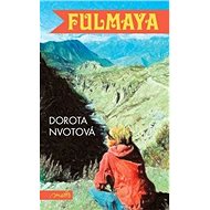 Fulmaya - Dorota Nvotová