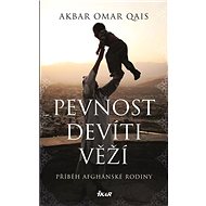 Pevnost devíti věží: Příběh afghánské rodiny - 