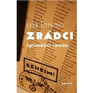 Zrádci: špionážní román - 