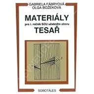 Materiály pro 1. ročník SOU obor tesař - 