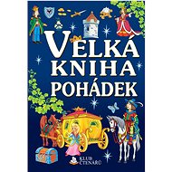 Velká kniha pohádek - 