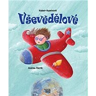 Vševědělové - Kašmir Huseinovič; Andrea Petrlik
