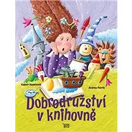 Dobrodružství v knihovně - Kašmir Huseinovič; Andrea Petrlik