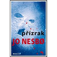 Přízrak - Jo Nesbo