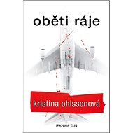 Oběti ráje - Kristina Ohlssonová