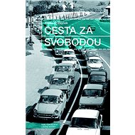 Cesta za svobodou - Milan Matějček