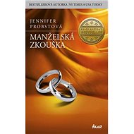 Manželská zkouška - Jennifer Probstová