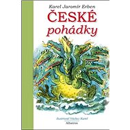 České pohádky K. J. Erben - Karel Jaromír Erben