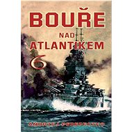 Bouře nad Atlantikem 6 - Andrzej Perepeczko