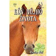 Kôň môjho života - Christiane Gohlová