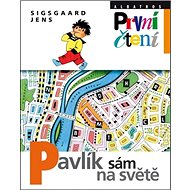 Pavlík sám na světě - Jens Sigsgaard; Vladimír Fuka