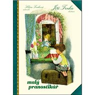 Malý pranostikář - Klára Trnková; Jiří Trnka