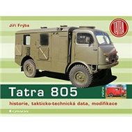 Tatra 805: historie, takticko-technická data, modifikace - Jiří Frýba