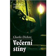 Večerní stíny: Duchařské povídky - 