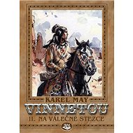 Vinnetou II. Na válečné stezce - 