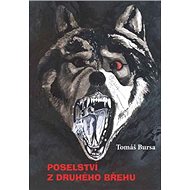 Poselství z druhého břehu - Tomáš Bursa
