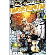 Transmetropolitan Naposled - Darick Robertson; Warren Ellis