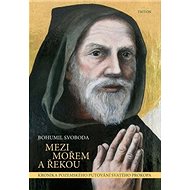 Mezi mořem a řekou - 