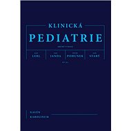 Klinická pediatrie - Jan Lebl; Jan Janda; Petr Pohunek