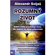 Rozumný život (3) - Alexander Svijaš