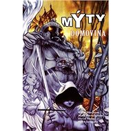 Mýty 6: Domovina - Bill Willingham
