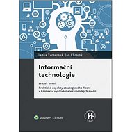 Informační technologie: svazek první - Lenka Turnerová; Jan Chromý