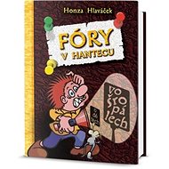 Fóry v Hantecu vo šropálech - 
