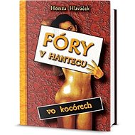 Fóry v Hantecu vo kocórech - Honza Hlaváček