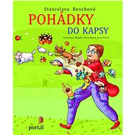 Pohádky do kapsy - Stanislava Reschová