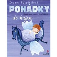 Pohádky do hajan - Zuzana Pospíšilová